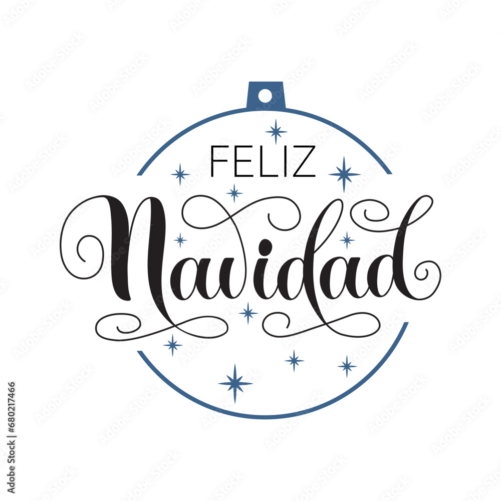 Feliz Navidad text meaning Merry Christmas in Spanish, hand drawn
