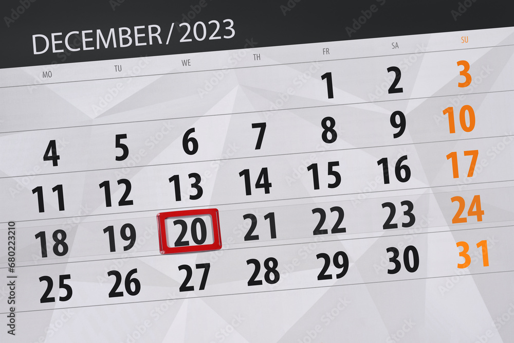 Obraz premium Calendar 2023, deadline, day, month, page, organizer, date, December, wednesday, number 20