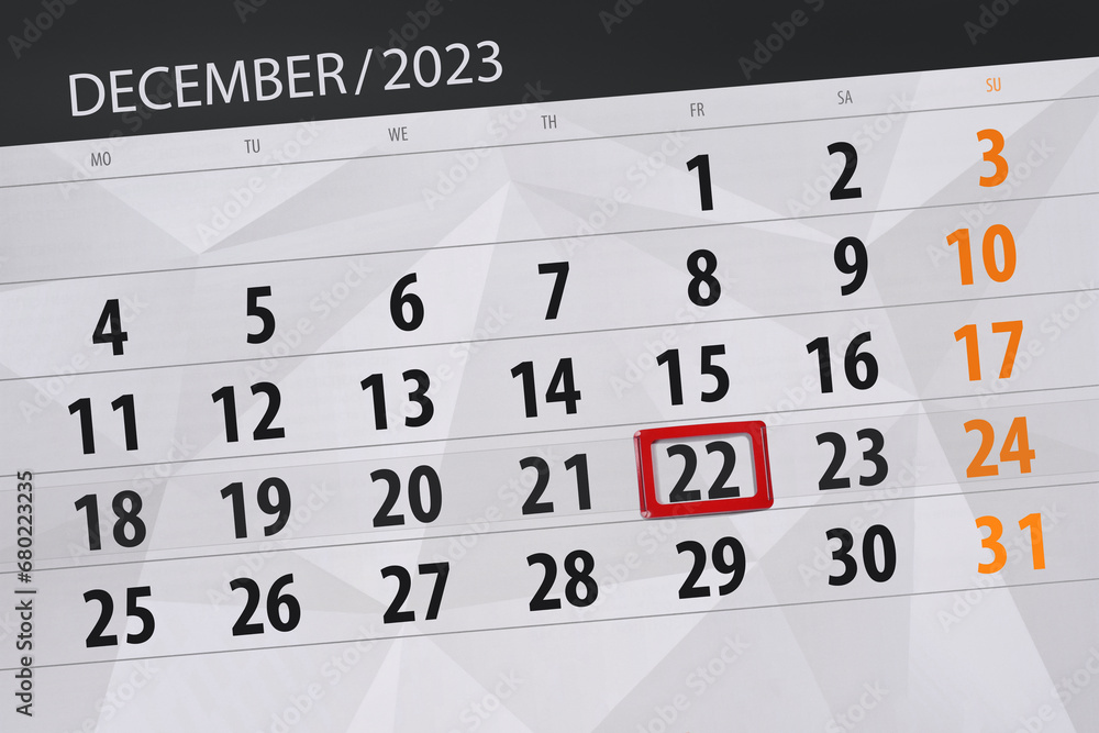 Fototapeta premium Calendar 2023, deadline, day, month, page, organizer, date, December, friday, number 22