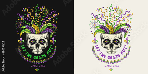 Carnival funny Mardi Gras label with half human skull, feathers, flying apart party streamers, confetti, text Let the Crazy out. For prints, clothing, t shirt, surface design. Vintage style