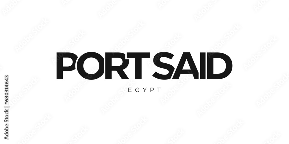 Port Said in the Egypt emblem. The design features a geometric style, vector illustration with bold typography in a modern font. The graphic slogan lettering. Port Said in the Egypt emblem. The design features a geometric style, vector illustration with bold typography in a modern font. The graphic slogan lettering.