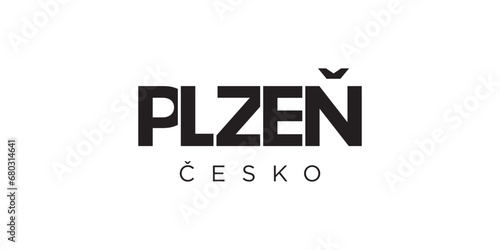 Plzen in the Czech emblem. The design features a geometric style, vector illustration with bold typography in a modern font. The graphic slogan lettering.