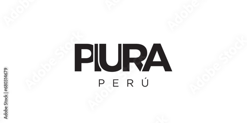 Piura in the Peru emblem. The design features a geometric style, vector illustration with bold typography in a modern font. The graphic slogan lettering.