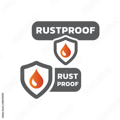 Rustproof with shield and water drop label. Rust proof vector tag.