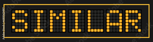 Orange color led banner in word similar on black background