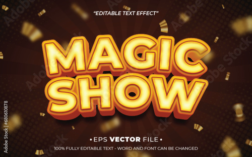 magic show text effect 3d editable vector