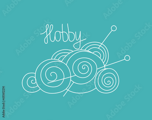 Skeins of yarn for knitting and hand lettering. Line art, logo, badge. Drawing, Handmade, hobby, handicraft. Abstract balls of thread and knitting needles. Vector illustration. Background isolated.