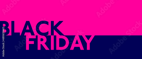Black Friday - Schriftzug in englischer Sprache - Schwarzer Freitag. Verkaufsbanner in Blau und Pink. Freier Platz für Text.