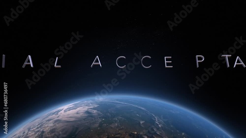 Social acceptance 3D title animation on the planet Earth background photo