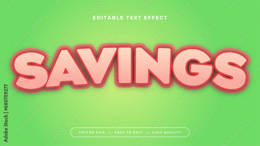 Editable text effect. Pink saving text on green background.