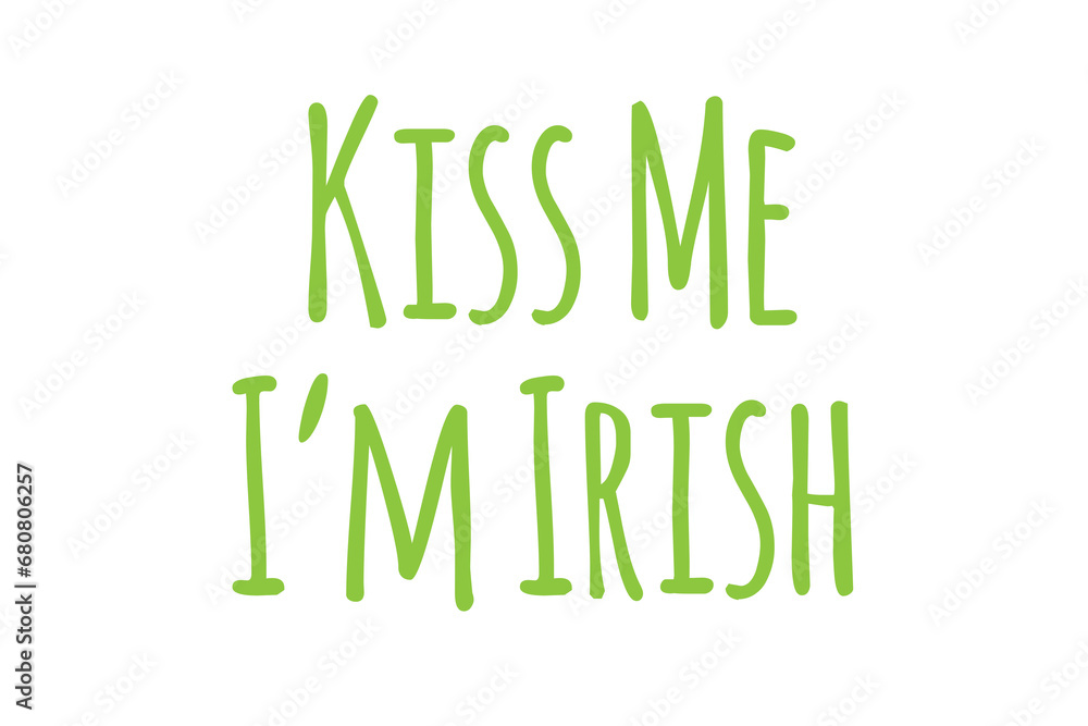 Digital png illustration of kiss me i'm irish text on transparent background Digital png illustration of kiss me i'm irish text on transparent background