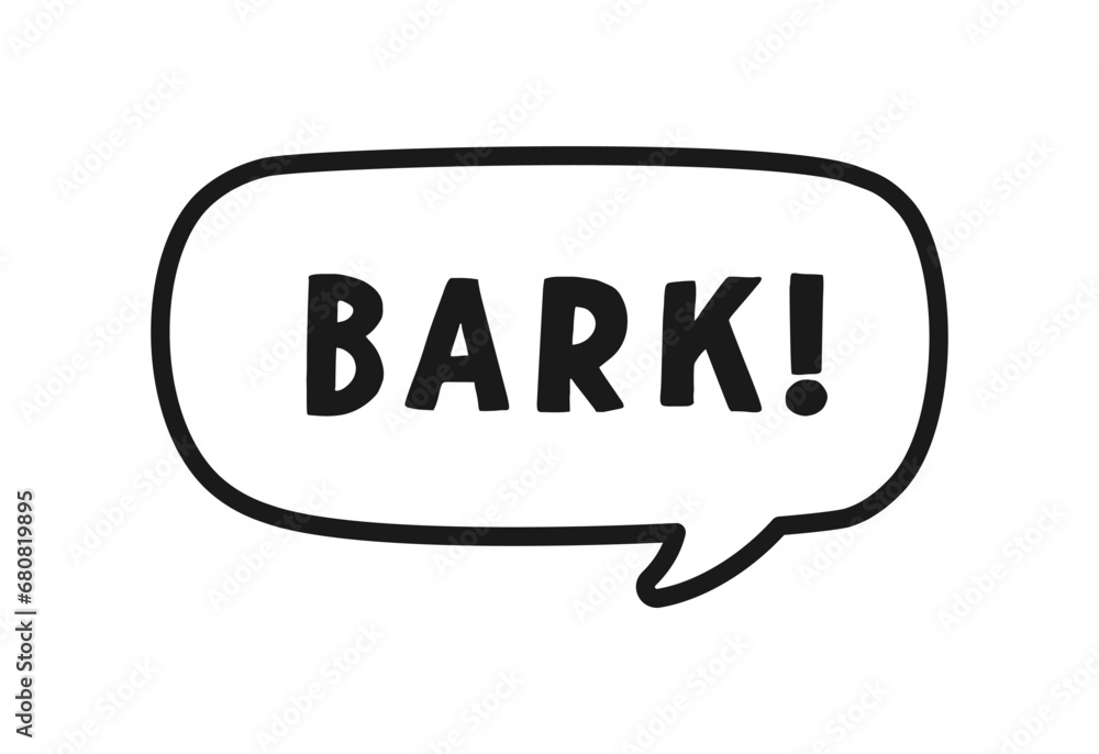 Bark text in a speech bubble balloon outline doodle line art. Cute cartoon comics dog sound effect and lettering. Vector illustration. Bark text in a speech bubble balloon outline doodle line art. Cute cartoon comics dog sound effect and lettering. Vector illustration.