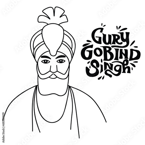 Guru Gobind Singh text banner. Handwriting Happy New Year lettering banner. Black color text holiday banner with outline portrait Guru Gobind Singh. Hand drawn vector art.