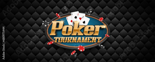 Poker tournament banner. Casino logo with playing cards and chips. Vector illustration.