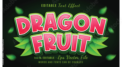 dragon fruit 3d text effect design with leaf background