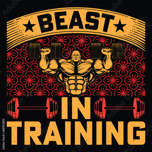 Beast In Training Gym Fitness T-Shirt Design Vector Graphic Gym life
