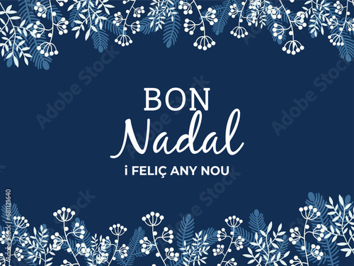 Bon Nadal christmas design with catalan language with blue color