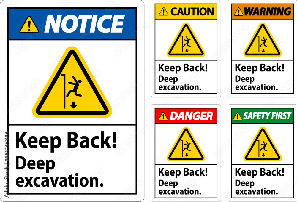 Danger Sign Keep Back Deep Excavation Danger Sign Keep Back Deep Excavation