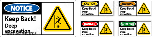 Danger Sign Keep Back Deep Excavation