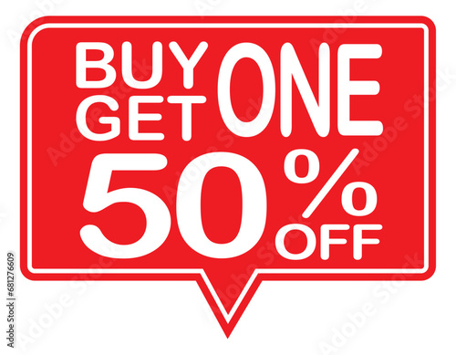 Buy 1 get 1 50% off red label sign. Buy 1 get 1 50% off red banner. Vector Illustration.