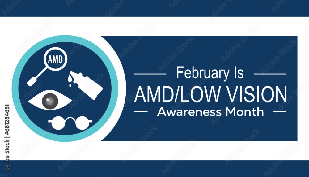 Vector illustration on the theme of AMD/Low vision awareness month observed each year during February.banner, Holiday, poster, card and background design. - obrazy, fototapety, plakaty 
