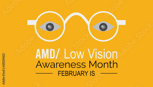 Vector illustration on the theme of AMD/Low vision awareness month observed each year during February.banner, Holiday, poster, card and background design.