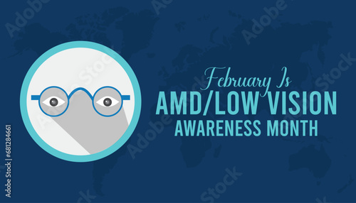 Vector illustration on the theme of AMD/Low vision awareness month observed each year during February.banner, Holiday, poster, card and background design.