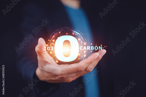 2030 zero carbon concept, 2023 zero carbon is the important for business in the world, Reduce carbon safe the world. photo
