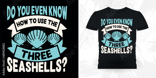 Funny Shell Collector Beach Shelling Vintage Seashell T-shirt Design