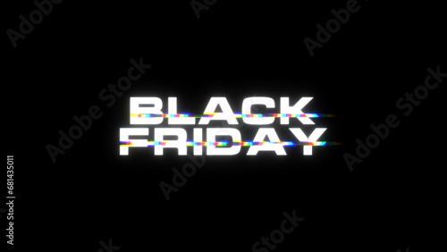 Black Friday banner with glitch effect. Black Friday text with glitches and distortion for advertising. Design in cyberpunk style for advertising banner, promo, web, etc.
