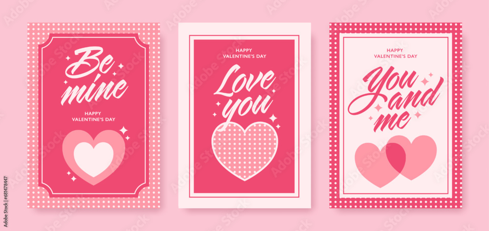Set of modern romantic Valentines day posters and covers in flat style. Be mine, love you, you and me. Vector illustration Set of modern romantic Valentines day posters and covers in flat style. Be mine, love you, you and me. Vector illustration