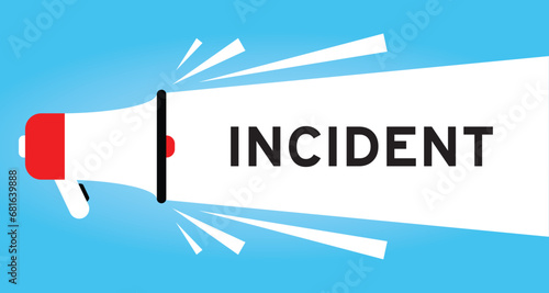 Color megaphone icon with word incident in white banner on blue background