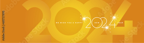 We wish You Happy New Year 2024. 2024 event modern design white shining light typography sparkle fireworks with 2024 shadow numbers orange yellow banner