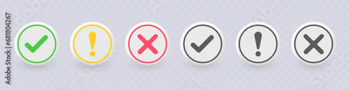 Check mark icons. Tick sign, exclamation mark and cross icon. Yes and No symbols. Modern round badges on transparent background.  Vector illustration