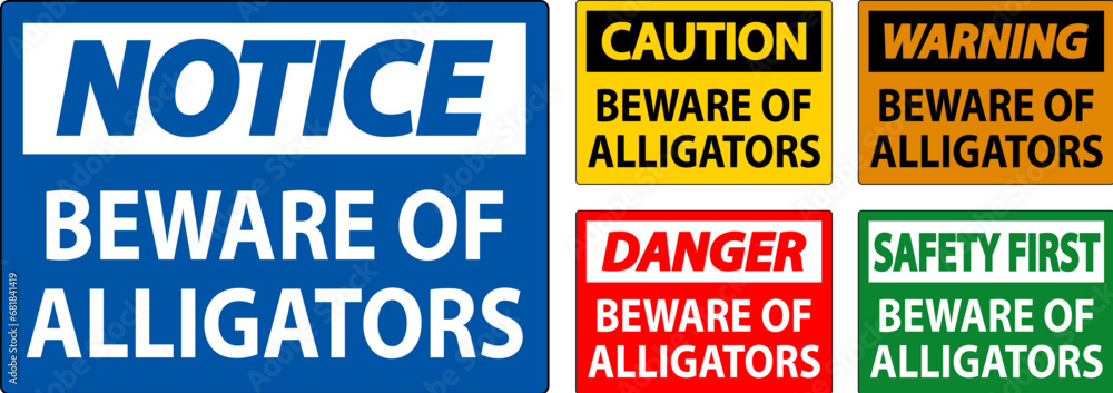 Danger Sign Beware Of Alligators Danger Sign Beware Of Alligators