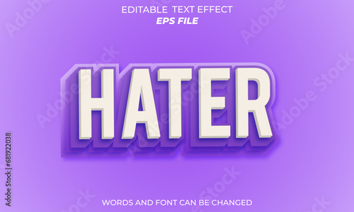 hater text effect, font editable, typography, 3d text. vector template