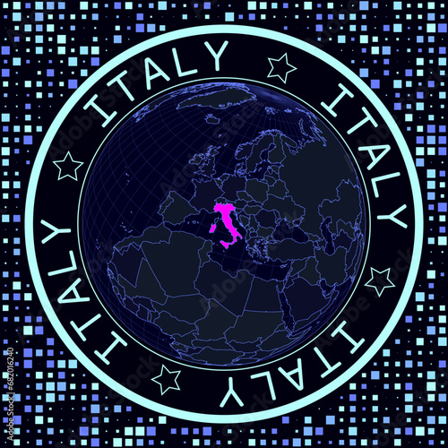 Italy on globe vector. Futuristic satelite view of the world centered to Italy. Geographical illustration with shape of country and squares background. Bright neon colors on dark background.