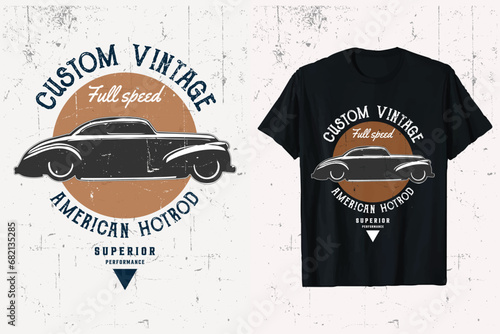 American Vintage Hotrod Custom Car vector T-shirt Design.