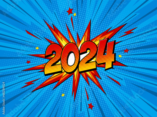 Happy new year 2024 comic greetings card with lightning blast. Cartoon Vector Illustration on blue.