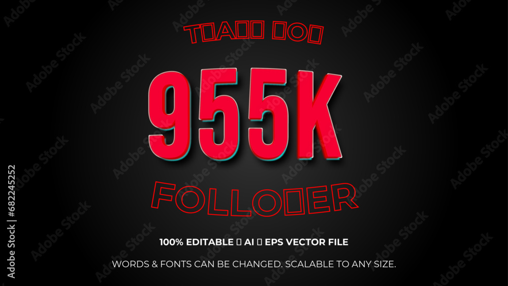 thank you 955K followers, elegant design for social media post banner poster. Editable text style Effect. celebration 955K subscribers post template. Vector illustration