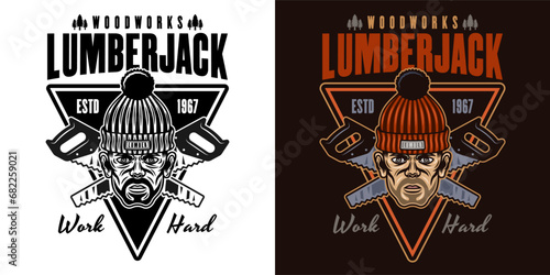 Lumberjack head in knitted hat and saw vector emblem in two styles black on white and colorful