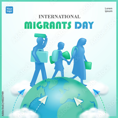 International Migrants Day. Families migrate due to war, climate change and global political issues. Suitable for banners, posters, web and social media