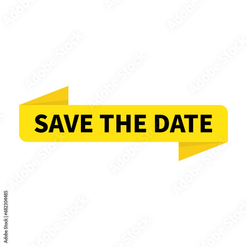 Save The Date In Yellow Ribbon Rectangle Shape For Information Announcement
