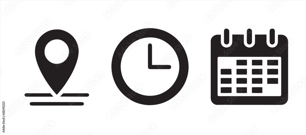Address. time, and date icon vector. Clock, pin map location, and calendar sign symbol. Event elements. Black & white vector illustration Address. time, and date icon vector. Clock, pin map location, and calendar sign symbol. Event elements. Black & white vector illustration