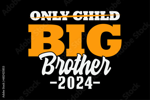 Only Child Expires Big Brother 2024 Pregnancy Announcement Shirt Design