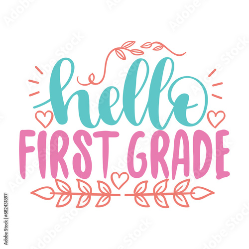 hello first grade