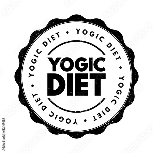 Yogic diet text stamp, concept background