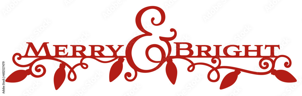 Merry and bright holiday sign, laser cut design
Merry and bright holiday sign, laser cut design