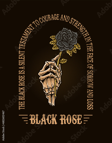 Illustration vintage skull hand holding black rose flower with quotes