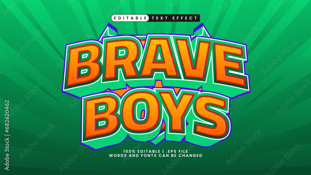 Fototapeta premium brave boys text effect